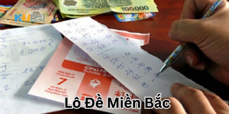 Chiến thuật chơi lô miền bắc