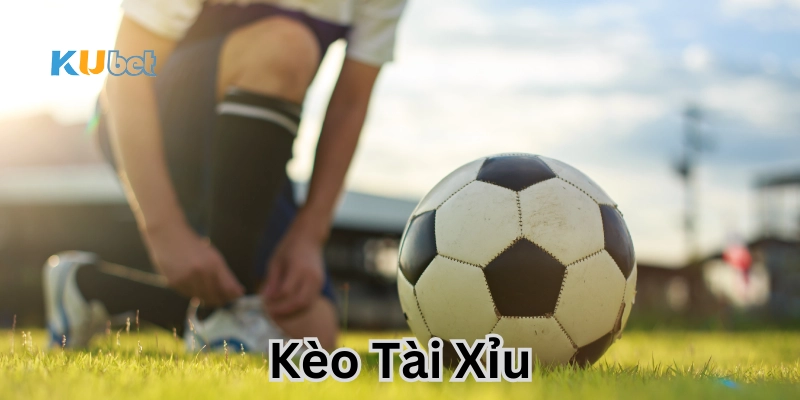 Khái niệm về Kèo Tài Xỉu